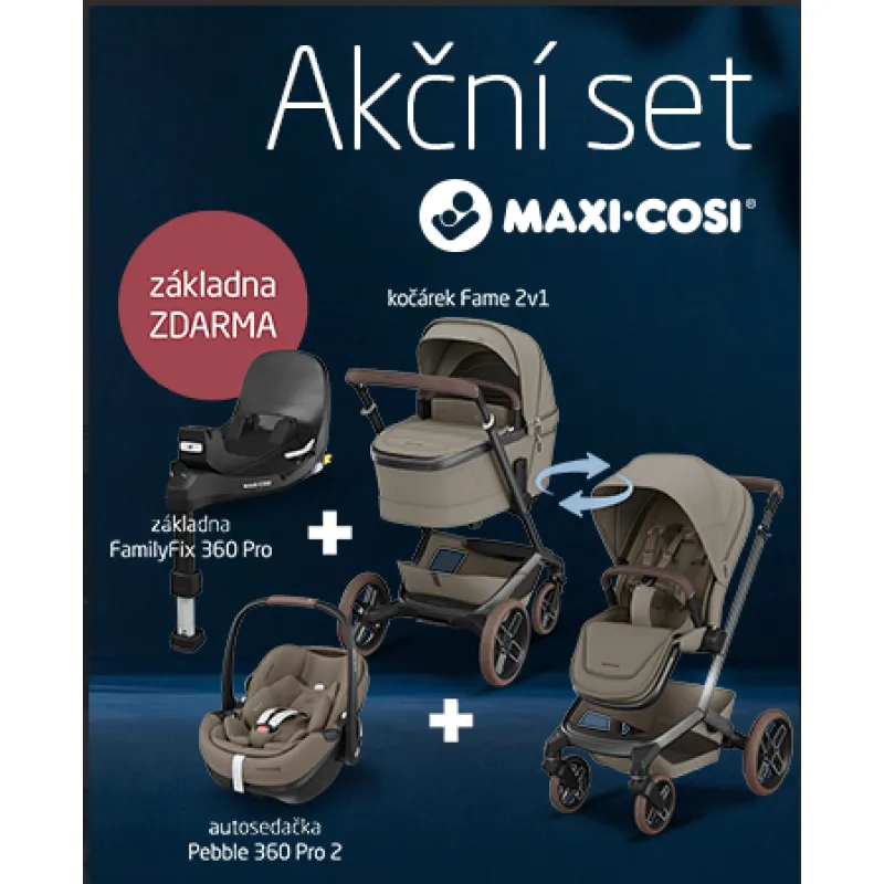 Maxi Cosi Set Fame + Pebble 360 Pro 2 + základna zdarma